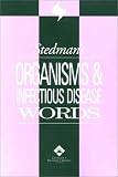 Stedmans Organisms & Infectious Disease Words