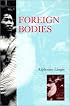 Foreign Bodies