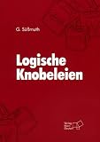 Deutsch Taschenb&uuml;cher, Nr.79, Logische Knobeleien - 