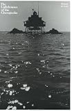 The Lighthouses of the Chesapeake
