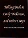 Books : Talking Back to Emily Dickinson and Other Essays