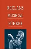 Reclams Musicalfuehrer