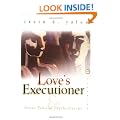 Love's Executioner : & Other Tales of Psychotherapy