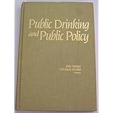 Public Drinking and Public Policy