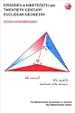 Episodes in Nineteenth and Twentieth Century Euclidean Geometry (New Mathematical Library)