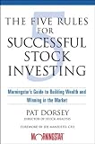Review John Wiley & Sons  / The Five Rules for Successful Stock Investing: Morningstar's Guide to Building Wealth and Winning in the Market