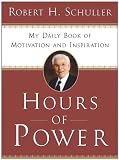 Hours of Power: My Daily Book of Motivation and Inspiration