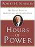 Hours of Power : My Daily Book of Motivation and Inspiration