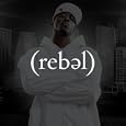 Lecrae – Rebel