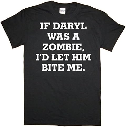 Ryott Designs If Daryl Was a Zombie I'd Let Him Bite Me Black T-Shirt-Large