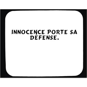Innocence porte sa d�fense. tapis de souris d�cor�