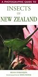 A Photographic Guide to Insects of New Zealand