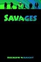 Savages: Lesbian Adventure Club: Book 3