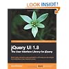 jQuery UI 1.8: The User Interface Library for jQuery