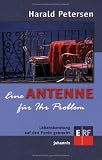 Eine ANTENNE für Ihr Problem: Lebensberatung auf den Punkt gebracht