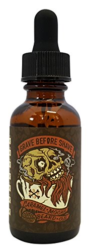 GRAVE BEFORE SHAVE Caramel Mocha Blend Beard Oil (Caramel Mocha Coffee scent)