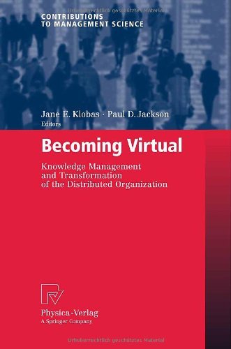 Becoming Virtual (Contributions to Management Science)
