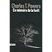 En m�moire de la for�t