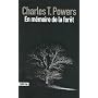 En m�moire de la for�t de Charles T. Powers