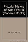 Pictorial history of World War II