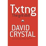 Txtng: The Gr8 Db8