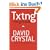 Txtng: The Gr8 Db8