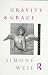 Gravity and Grace (Paperback)