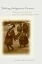 Making Indigenous Citizens: Identities, Education, and Multicultural Development in Peru
