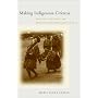 Making Indigenous Citizens: Identities, Education, and Multicultural Development in Peru