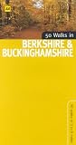 50 Walks in Berkshire and Buckinghamshire (50 walks in...)