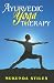 Books : Ayurvedic Yoga Therapy