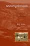 Remembering the Hacienda: Religion, Authority, and Social Change in Highland Ecuador (Joe R. and Teresa Lozana Long Series in Latin American and Latino Art and Culture)