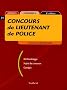 Concours de lieutenant de police : Cat�gorie A ( 6�me �dition 2005)
