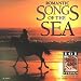 Romantic Songs of the Sea