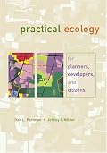 Practical Ecology for Planners, Developers, and Citizens