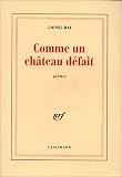 Comme un château défait: Poèmes