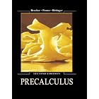 Precalculus (2nd Edition) (Beecher Penna Bittinger Series) by Judith A. Beecher, Judith A. Penna, and Marvin L. Bittinger