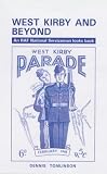 West Kirby and Beyond: An RAF National Serviceman Looks Back