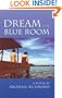 Dream of the Blue Room