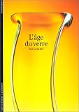 Revue Gallimard  / L'âge du verre