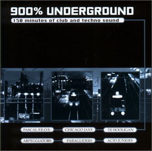 CD-Charts  Search : 900% Underground: 150 Minutes of Club & House Sound