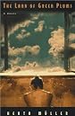 anovel:The Land of Green Plums by muller(hardcover)(1996)