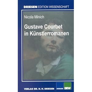 Gustave Courbet in K�nstlerromanen