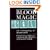 Blood Magic: The Anthropology of Menstruation
