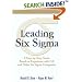 Leading Six Sigma: A Step-by-Step Guide Based on Experience with GE and Other Six Sigma Companies (Six Sigma)