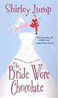 The Bride Wore Chocolate