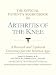 The Official Patient's Sourcebook on Arthritis of the Knee: A Revised and Updated Directory for the Internet Age