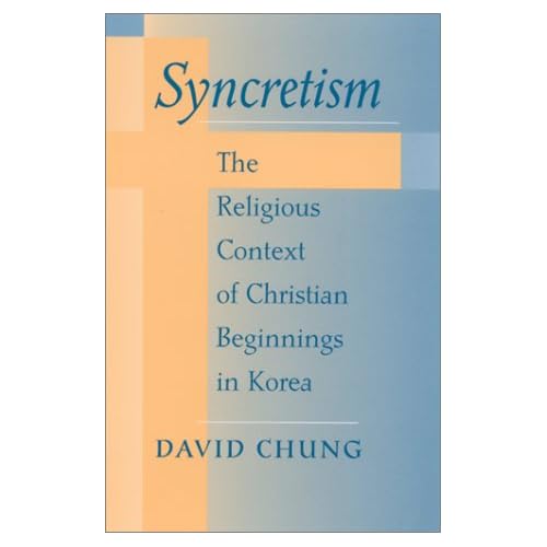 Syncretism: The Religious Context of Christian Beginnings in Kore