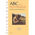 ABC de la psychologie et de la psychanalyse