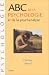 ABC de la psychologie et de la psychanalyse